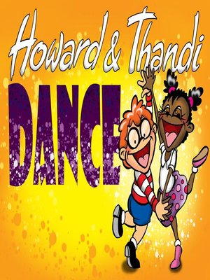 cover image of Howard and Thandi Dance!
